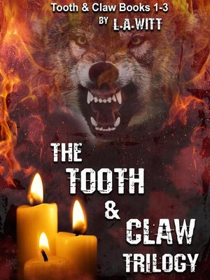 cover image of The Tooth & Claw Trilogy